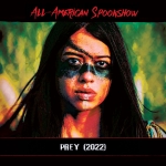 All-American Spookshow: Prey (2022)