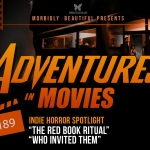 Adventures in Movies: The Red Book Ritual/Who Invited Them