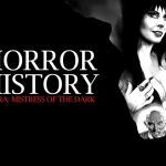 Horror History: Elvira Mistress of the Dark
