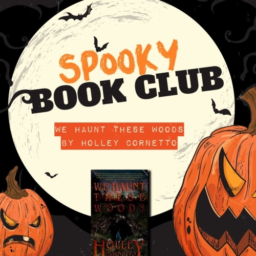 Spooky Book Club: We Haunt These Woods
