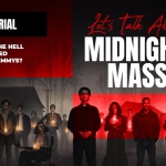 Let's Talk About: Midnight Mass