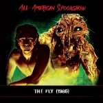 All-American Spookshow: The Fly (1986)