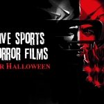 Five Sports Horror Movies for Halloween