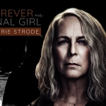 Laurie Strode: Forever Our Final Girl