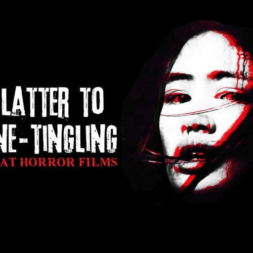 Splatter to Spine-Tingling: 3 Great Horror Films