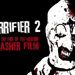 Terrifier 2 + the end of the modern slasher film