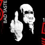 35th Anniversary of “Bad Taste”