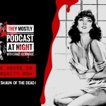 Podcast at Night: The House on Sorority Row