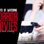 The Benefits of Watching Horror Movies Online