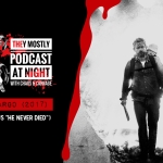 Podcast at Night: Cargo (2017)