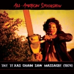 Spookshow: The Texas Chain Saw Massacre (1974)