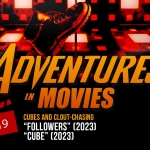 Adventures in Movies: Cubes and Clout-Chasing