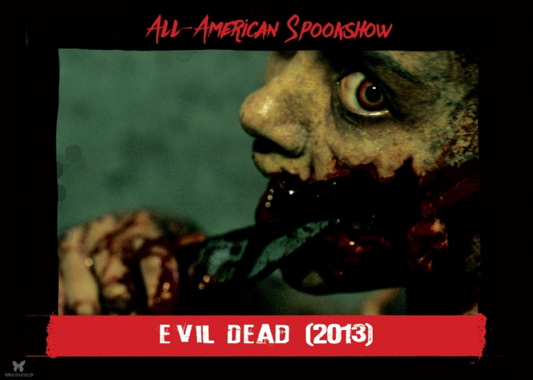 Spookshow: Evil Dead (2013)