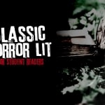 Classic Horror Literature for Student Readers