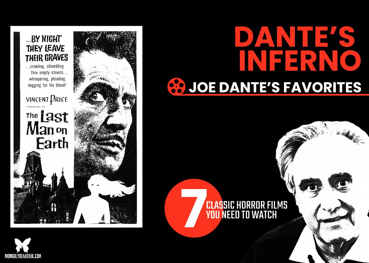 Joe Dante's Film Inferno - Morbidly Beautiful