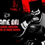 Exploring Mexican Culture in Video Games