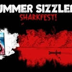 Summer Sizzlers: Sharkfest on Crackle