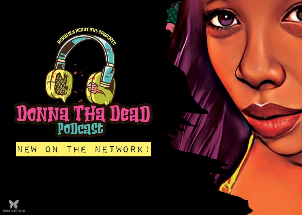 Donna Tha Dead Podcast