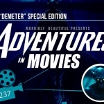 Adventures in Movies: “Demeter” Special Edition