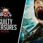 Guilty Pleasures: Bait (2012)