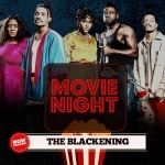 Movie Night: The Blackening (2023)