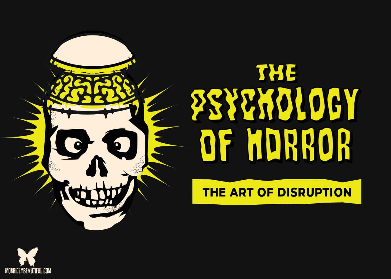 psychology of horror and the disruption of normalcy