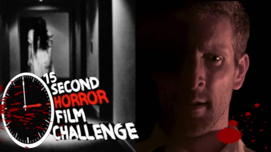 15 Second Horror Film Challenge