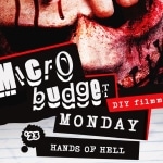 Microbudget Monday: Hands of Hell (2023)