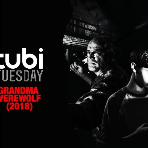 Tubi Tuesday: Grandma Werewolf