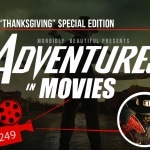 Adventures in Movies: “Thanksgiving” Special