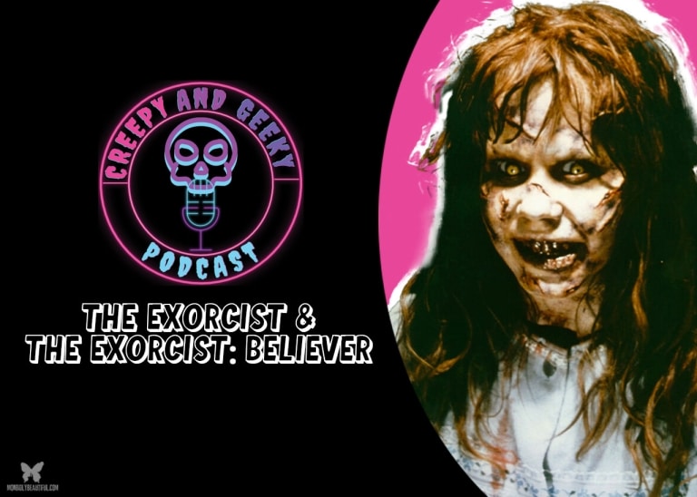 Creepy and Geeky: “The Exorcist” and “Believer”