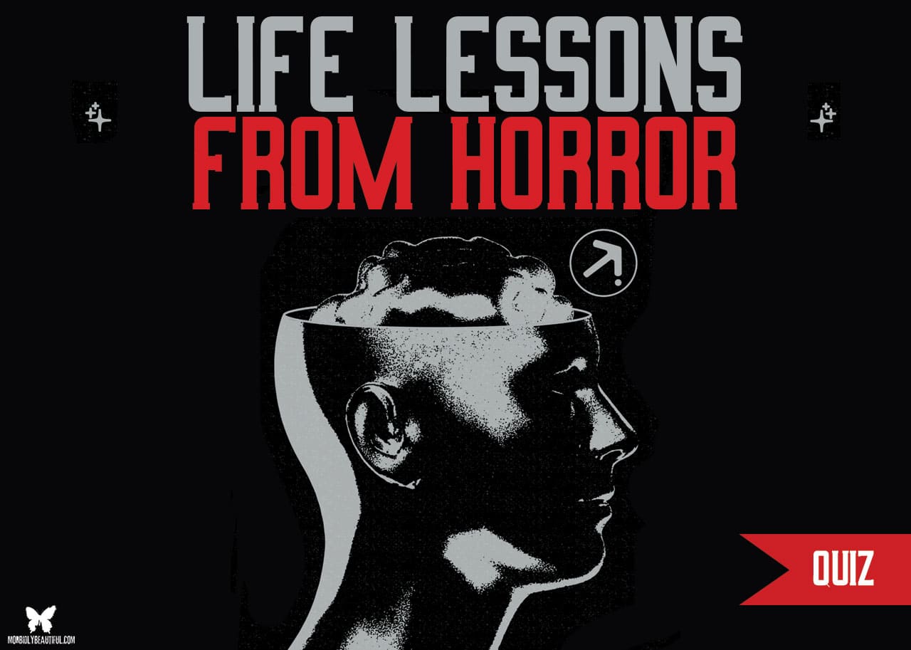 horror life lessons
