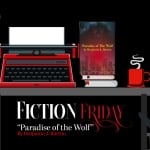 Fiction Friday: Paradise Of The Wolf