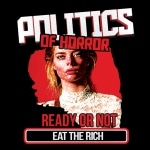 Ready or Not: Eat the Rich