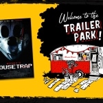 Trailer Park: Mickey’s Mouse Trap