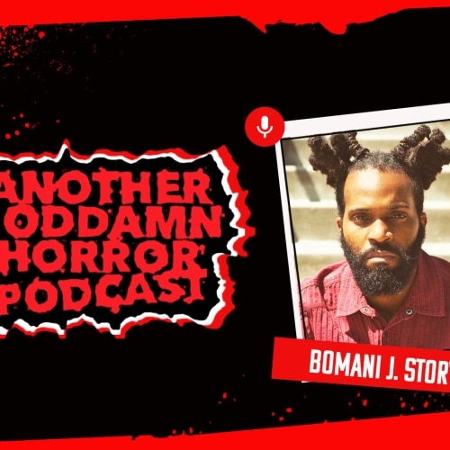 Another GD Horror Pod: Bomani J. Story