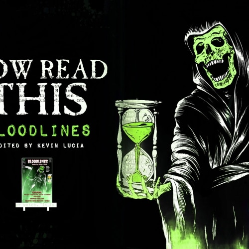 Now Read This: Bloodlines (Anthology)