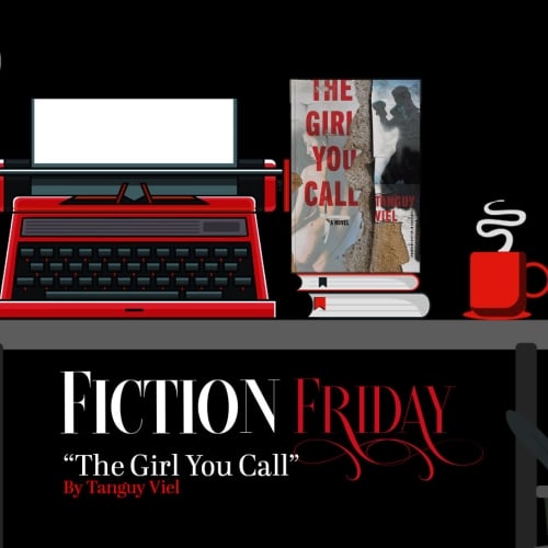 Fiction Friday: The Girl You Call