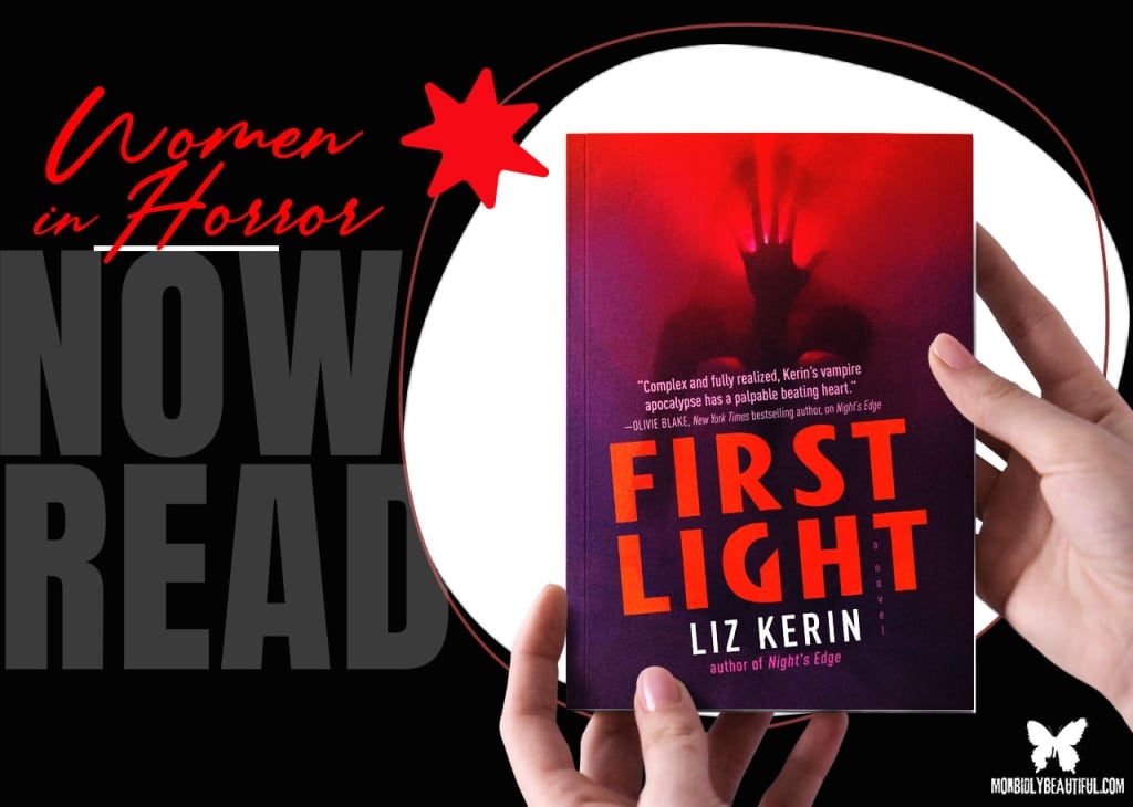 Now Read This: First Light (2024) - Morbidly Beautiful