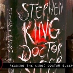 Reading the King: Doctor Sleep (2013)