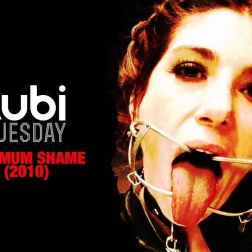 Tubi Tuesday: Maximum Shame (2010)