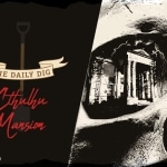 The Daily Dig: Cthulhu Mansion (1992)