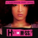 Hit or Miss: A Dangerous Prey (2024)