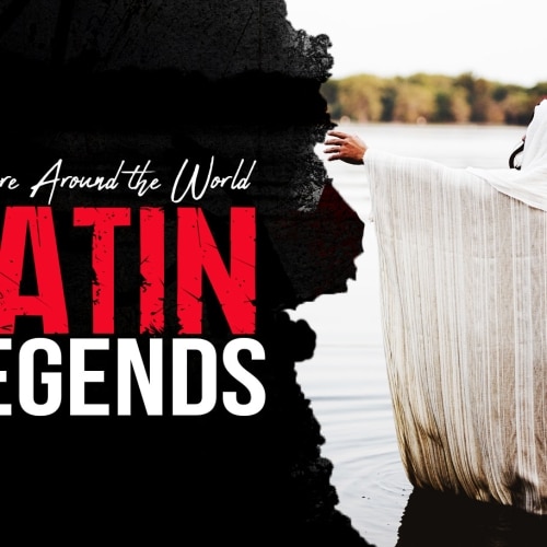 Folklore Around the World: Latin Legends