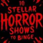 10 horror shows to binge