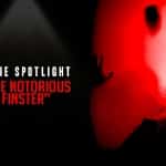 Streaming Spotlight: The Notorious Finster The Notorious Finster