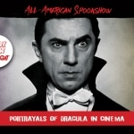 Spookshow Spotlight: Portrayals of Dracula Dracula