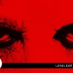 Take Two Review: Longlegs take-two-review