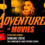 Adventures in Movies: Exorcising Demons Skincare