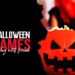 Six Halloween Games You Can Play With Your Friends Halloween games